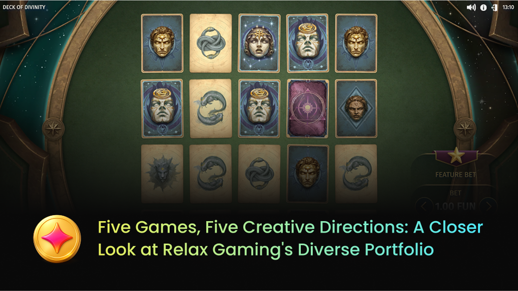 Five Games, Five Creative Directions: A Closer Look at Relax Gaming's Diverse Portfolio