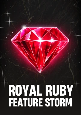 Royal Ruby FeatureStorm